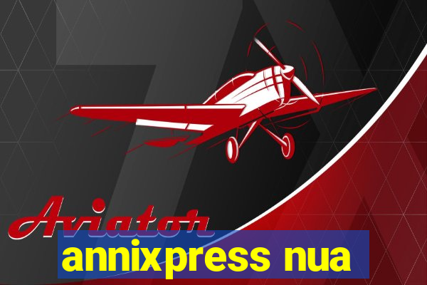 annixpress nua